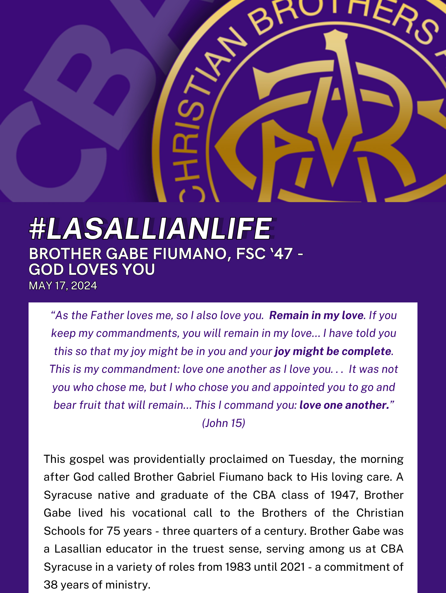 #LasallianLife : Brother Gabe Fiumano, FSC ‘47 - God Loves YOU