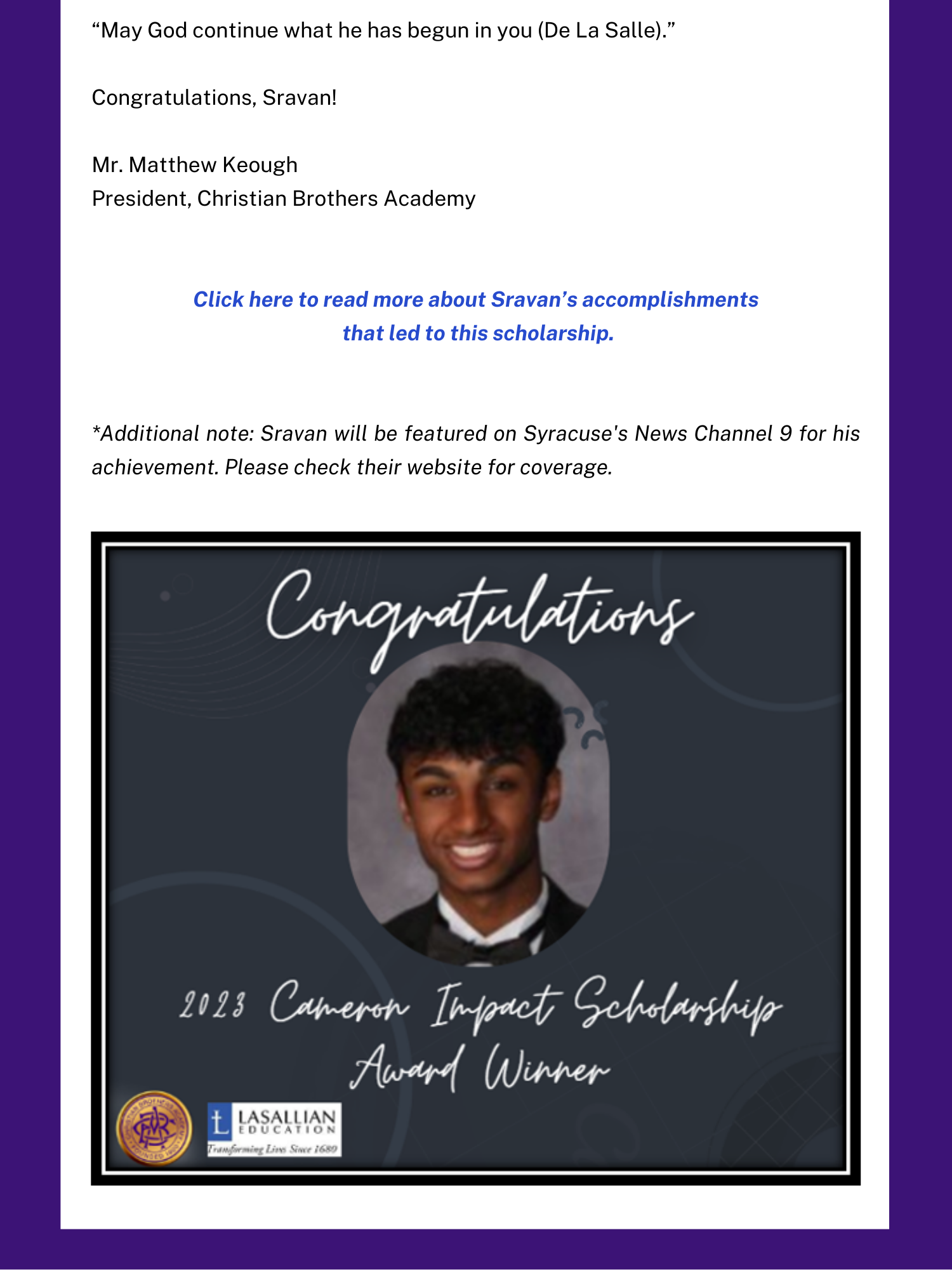 Congratulations to Sravan, Christian Brothers Acadamy student,  for receiving the 2023 Cameron Impact Scholarship Award
